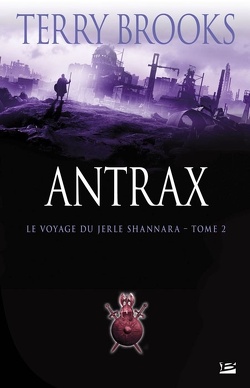 Couverture de Le Voyage du Jerle Shannara, tome 2 : Antrax