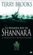 Shannara, préquelle : Le Premier Roi de Shannara