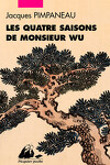 couverture Les quatre saisons de Monsieur Wu