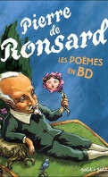 Poèmes de Ronsard en BD