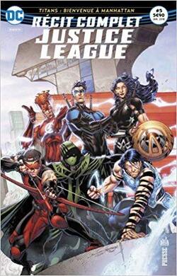 Couverture de Récit complet Justice League, n°5 : Titans : bienvenue à Manhattan
