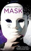 Mask, Tome 1