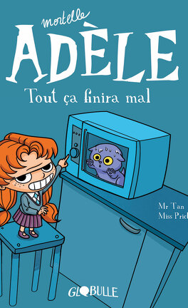 Mortelle Adèle, les 20 livres de la série