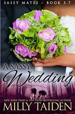 Couverture de Sassy Mates, Tome 3.7 : A Sassy Wedding