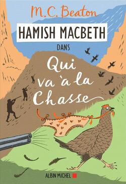Couverture de Hamish Macbeth, Tome 2 : Qui va à la chasse