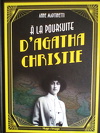 A la poursuite d'Agatha Christie
