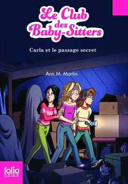 Couverture de Le Club des Baby-sitters, Tome 9 : Carla et le passage secret