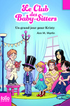 couverture Le Club des Baby-sitters, Tome 6 : Un grand jour pour Kristy