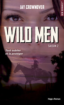 Wild Men, Tome 2