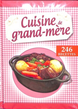 Le carnet de cuisine de grand-mère - Office de tourisme de Saint