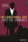 couverture International Guy, Tome 11 : Rio de Janeiro