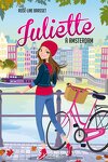 couverture Juliette, Tome 4 : Juliette à Amsterdam