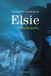 couverture Elsie, Tome 1 : Une dernière fois