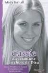 couverture Cassie, du satanisme au choix de Dieu