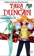 Tara Duncan, Tome 7 : L'Invasion fantôme