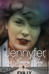 couverture Jennyfer, l'envol d'une femme, Tome 2 : Jennyfer, une femme libre