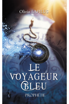 couverture Le Voyageur bleu, Tome 1 : Prophétie