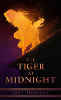 The Tiger at Midnight Trilogy, Tome 1 : The Tiger at Midnight
