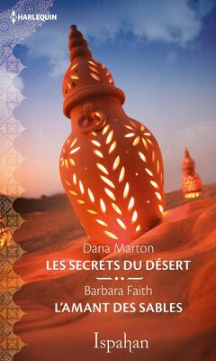 Couverture de Les secrets du désert / L'amant des sables