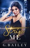 Strip for Me (Intégrale)