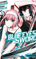 Blue Eyes Sword, Tome 1
