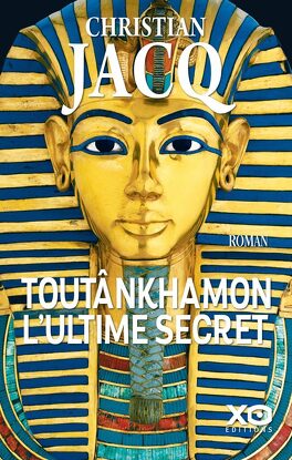 Couverture du livre : Toutânkhamon, l’ultime secret