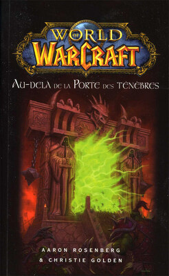 Couverture de World of Wacraft : Au-delà de la Porte des Ténèbres