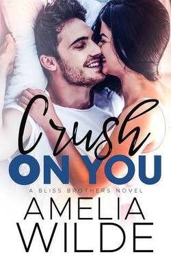 Couverture de Bliss Brothers, Tome 1 : Crush On You