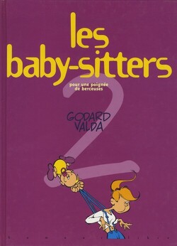 Couverture de Les baby-sitters, tome 2 : Pour une poignée de berceuses