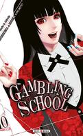 Gambling School, Tome 10