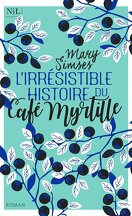 L'Irrésistible Histoire du café myrtille