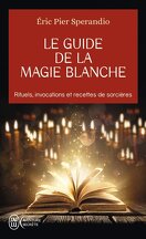 Rituels de magie blanche - Pavesi, L.: 9782732829333 - AbeBooks