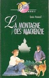 Les Mackenzie, Tome 1 : La Montagne des Mackenzie