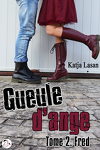 couverture Gueule d'ange, Tome 2 : Fred