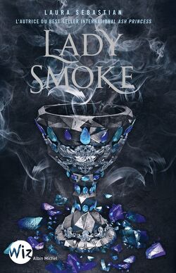 Couverture de Ash Princess, Tome 2 : Lady Smoke