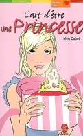 Journal d'une princesse, HS : L'Art d'être une princesse