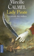 Lady Pirate, Tome 2 : La Parade des ombres