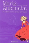 couverture Marie-Antoinette, tome 1 : Le jardin secret d'une princesse