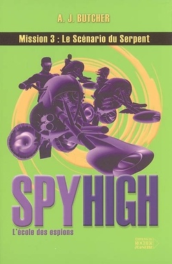 Couverture de Spy High l'école des espions, Tome 3 : Le scénario du serpent 