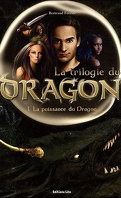 La trilogie du dragon, Tome 1 : La puissance du Dragon