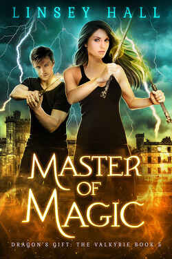 Couverture de Dragon's Gift: The Valkyrie, Tome 5 : Master of Magic