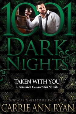 Couverture de Fractured Connections, Tome 4 : Taken With You