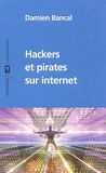 Hackers Et Pirates Sur Internet