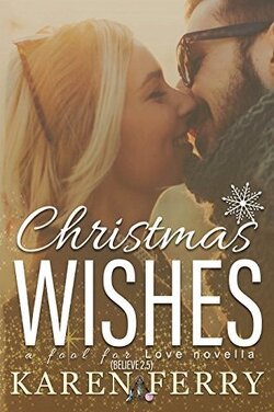 Couverture de Croire, Tome 2.5 : Christmas Wishes
