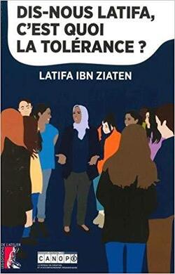 Couverture de Dis-nous Latifa, c'est quoi la tolérance ?