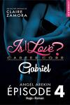 couverture Is it love ? Carter Corp : Gabriel, Épisode 4