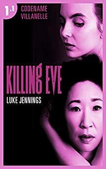 Couverture de Killing Eve 1 - Codename Villanelle - Episode 1