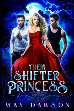 Couverture de Their Shifter Princess Book 1 : Their Shifter Princess