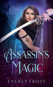 Assassin's Magic, Tome 1 : Assassin's Magic
