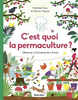 Couverture de C'est quoi la permaculture ?